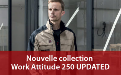 La nouvelle collection Work Attitude 250 UPDATED signée Adolphe Lafont