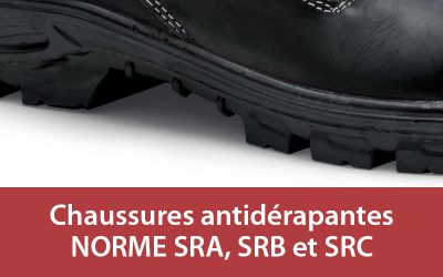 Chaussures de sécurité antidérapantes : normes SRA, SRB et SRC