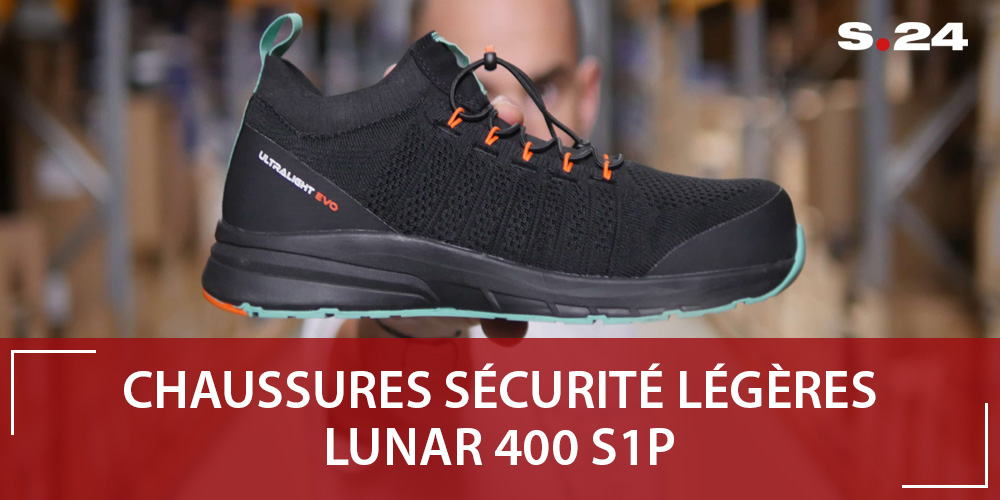 Chaussures de sécurité légères et souples : LUNAR 400 S1P S.24