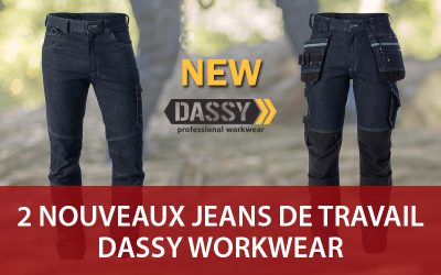 Nouveaux jeans de travail stretch Dassy : MELBOURNE et OSAKA