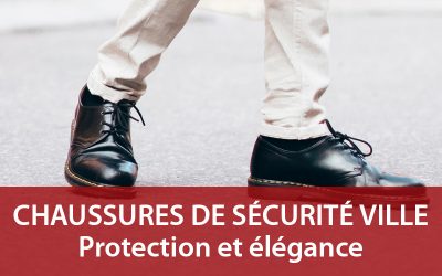 Chaussure de sécurité ville : protection et élégance