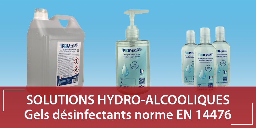 Solutions hydro alcooliques PBV : des gels fabriqués en France