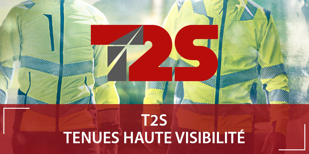 T2S : marque spécialiste des vêtements haute visibilité