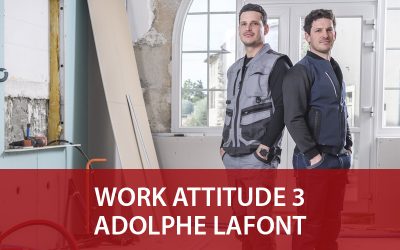 Work Attitude 3 : la nouvelle collection de vêtements Lafont