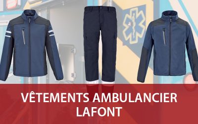 Vêtements ambulancier : les nouveaux habits de travail Lafont